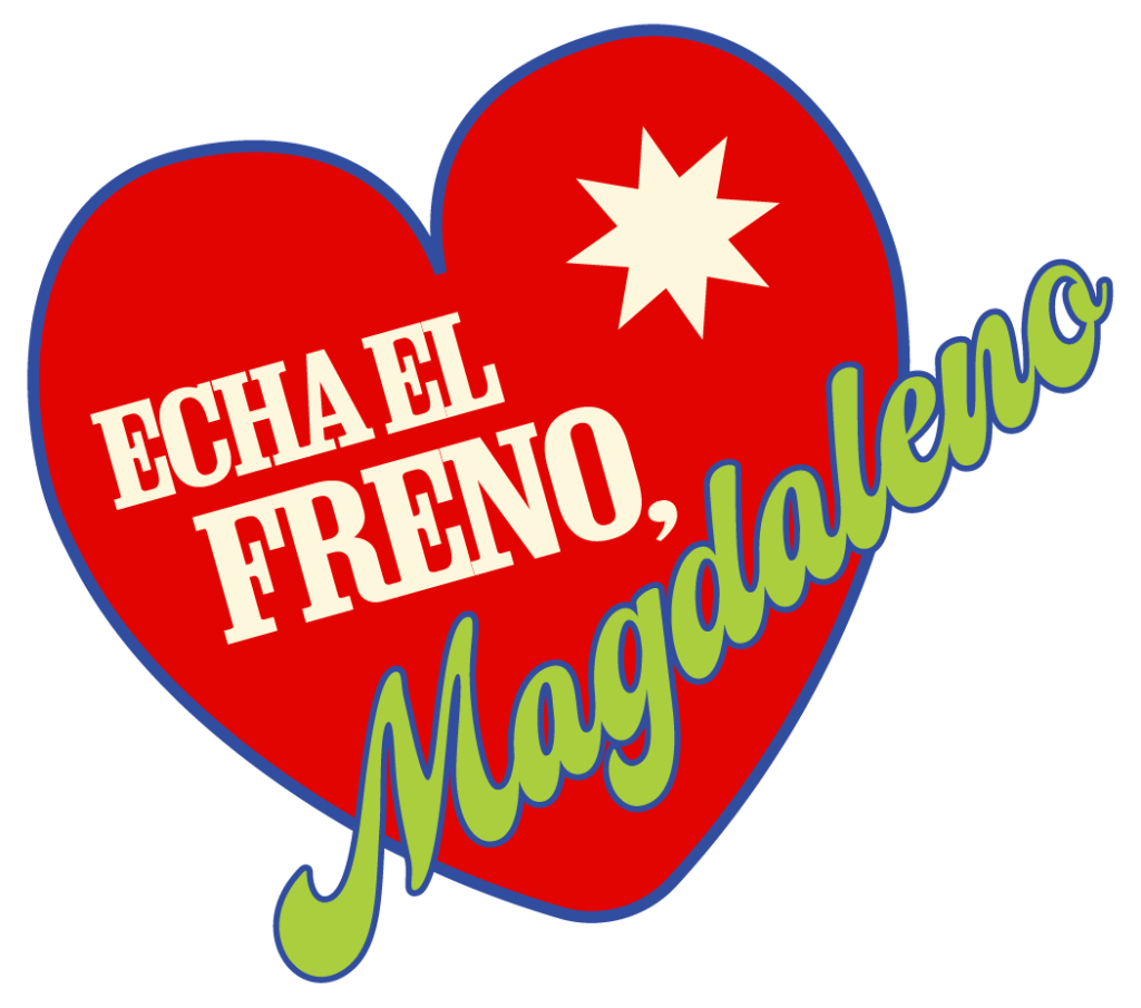 Corazón: Echa el freno, Magdaleno.